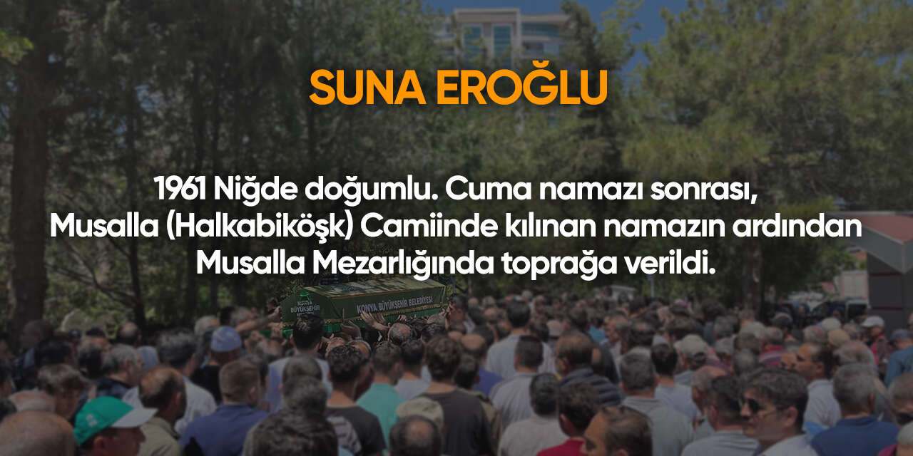 Konya'da bugün vefat edenler | 16 Ocak 2026 14